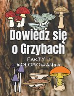 Dowiedz się o Grzybach