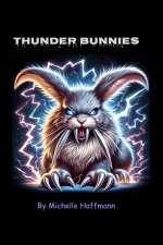 Thunder Bunnies
