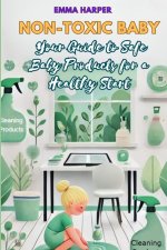 Non-Toxic Baby Cleaning Products