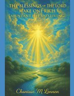 The Blessings of the Lord Make One Rich