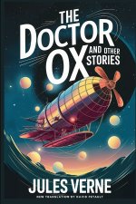 The Doctor OX And Other Stories