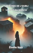LES ÉCHOS DE L'OUBLI