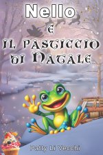 Nello e il pasticcio di Natale