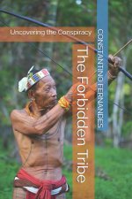 The Forbidden Tribe