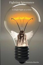 Fighting Ignorance