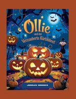 Ollie und der verzauberte Kürbisbeet
