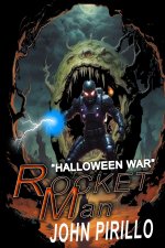 Rocket Man, Halloween World