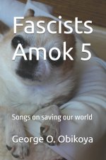 Fascists Amok 5