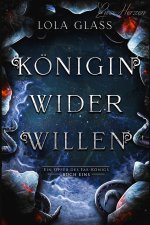 Königin wider Willen