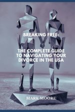 Breaking Free