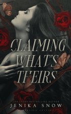 Claiming What's Theirs (Exclusive Paperback)