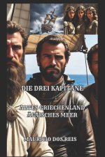 DIE DREI KAPITÄNE