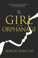 The Girl in the Orphanage