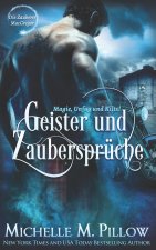 Geister und Zaubersprüche