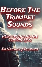 Before The Trumpet Sounds