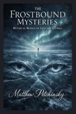 The Frostbound Mysteries
