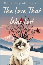 The Love That Was Lost