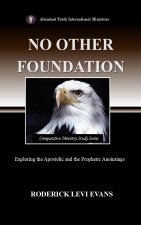 No Other Foundation