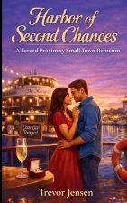 Harbor of Second Chances