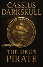Cassius Darkskull The King's Pirate