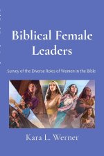 Biblical Female Leaders