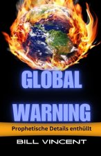 Global Warning
