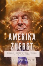 Amerika Zuerst