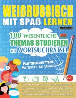 WEISSRUSSISCH MIT SPAß LERNEN - FORTGESCHRITTENE