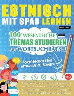 ESTNISCH MIT SPAß LERNEN - FORTGESCHRITTENE