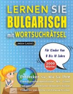 LERNEN SIE BULGARISCH MIT WORTSUCHRÄTSEL FÜR KINDER VON 8 BIS 10 JAHRE - Entdecken Sie, Wie Sie Ihre Fremdsprachenkenntnisse Mit Einem Lustigen Vokabe