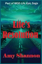 Life's Resolution