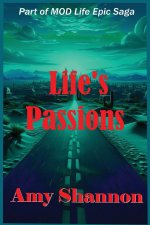 Life's Passions