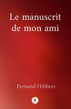 Le manuscrit de mon ami