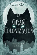 La Gran Colonización