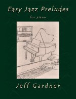 Easy Jazz Preludes