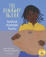 The Runaway Injera