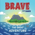 Brave and Dave
