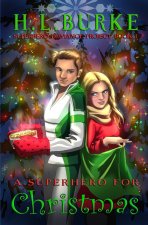 A Superhero for Christmas