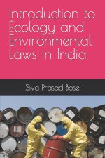 Introduction to Ecology and Environmental Laws in India