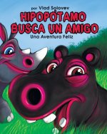 HIPOPÓTAMO BUSCA UN AMIGO