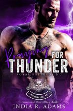 Praying for Thunder