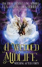 A Wedded Midlife