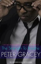 The Strength To Breathe