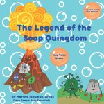 The Legend of the Soap Quingdom