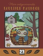 Mein entspannendes FAULTIER-MALBUCH