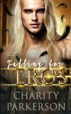 Falling for Eros