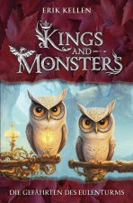 KINGS and MONSTERS - Die Gefährten des Eulenturms