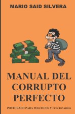 MANUAL DEL CORRUPTO PERFECTO