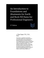 An Introduction to Foundations and Abutments for Earth and Rock Fill Dams for Professional Engineers