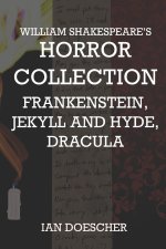 William Shakespeare's Horror Collection